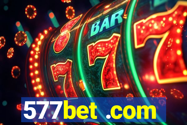 577bet .com